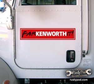 Farkenworthit Kenworth Mack Truck Truckers Rig Funny Parody sticker